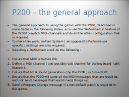 P200 – the general approach